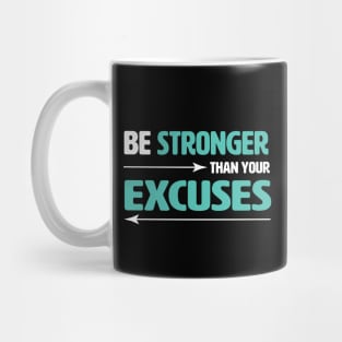 Be Stronger Mug